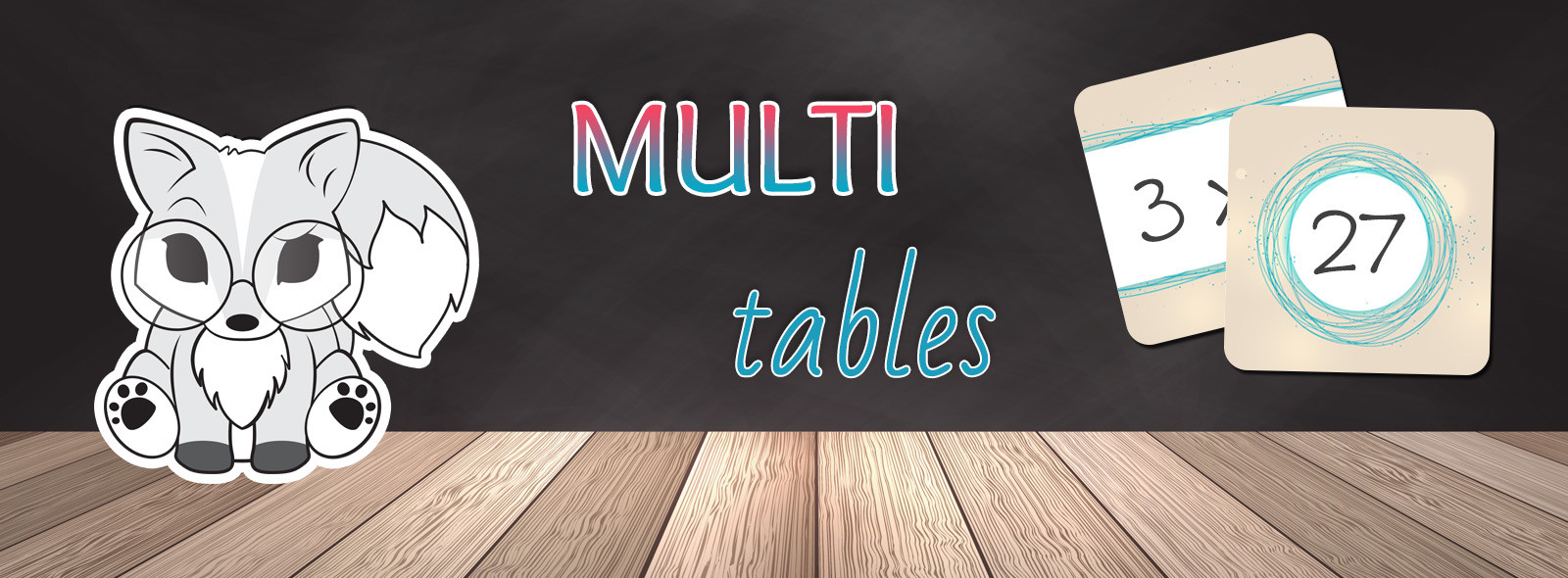 Multi tables - jeu des tables de multiplications